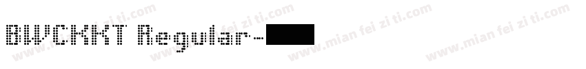 BWCKKT Regular字体转换